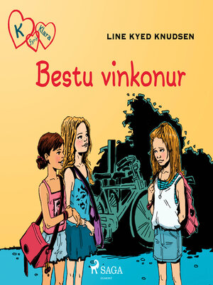 cover image of K fyrir Klara 1 – Bestu vinkonur